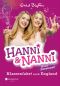 [Hanni und Nanni - Neu 01] • Hanni und Nanni · Klassenfahrt nach England